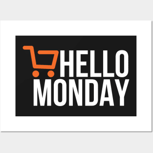 Hello Monday - Cyber Monday Posters and Art